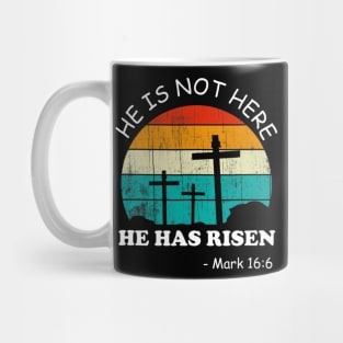 He has Risen Shirt He is not Here Jesus Christ Cross Vintage Mug